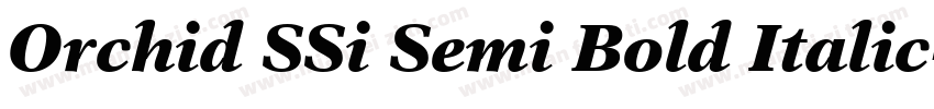 Orchid SSi Semi Bold Italic字体转换